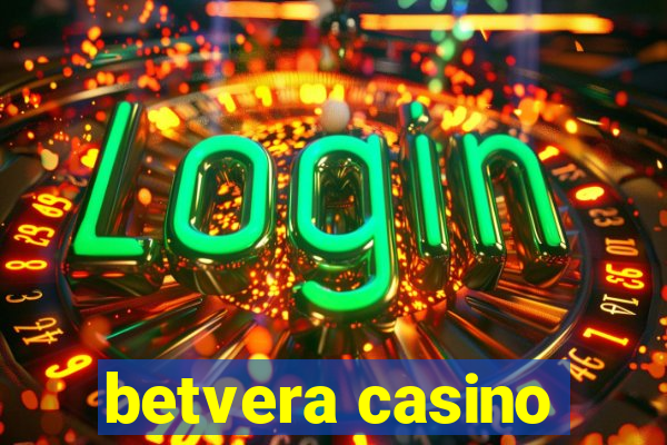 betvera casino